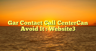 Gar Contact Call CenterCan Avoid It : Website3